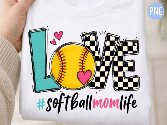 Download Softball Mom Life Love PNG Tshirt - Mom life Collection